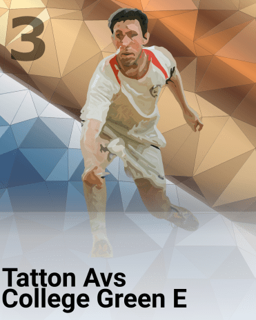 Tatton A vs College Green E